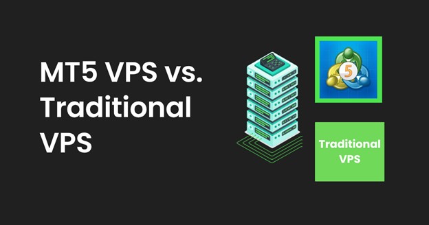 mt5-vps-vs.-traditional-vps:-what-is-the-difference?