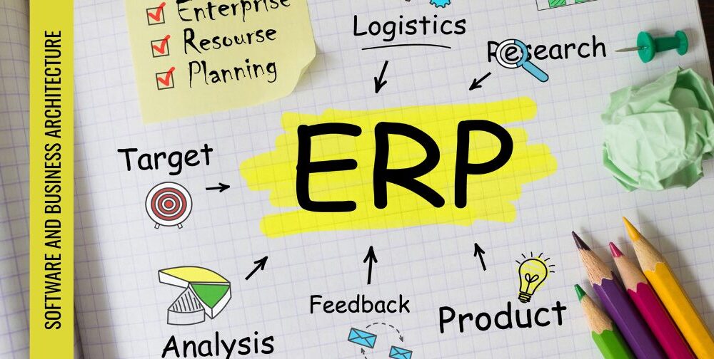 why-erp-is-not-just-software-but-business-architecture